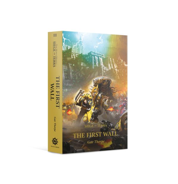 The Horus Heresy: -S O T- The First Wall